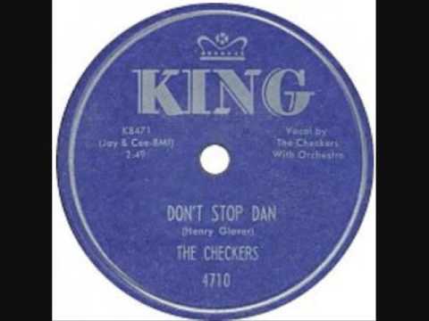 The Checkers — CHECKERS   Don't Stop Dan   78  1954