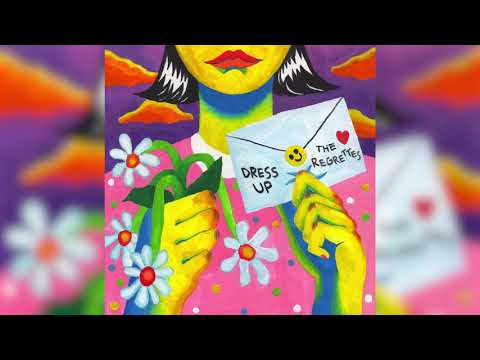 The Regrettes — Dress Up