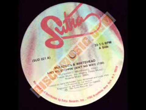 McFadden & Whitehead — Mcfadden & Whitehead - Ain´t No Stoppin (Ain´t No Way) Instr.wmv