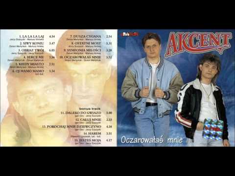 Akcent (2) — Akcent - La La La Laj (1997)