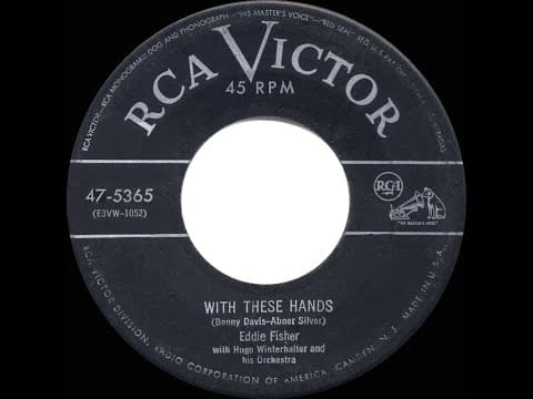 Eddie Fisher — 1953 HITS ARCHIVE: With These Hands - Eddie Fisher