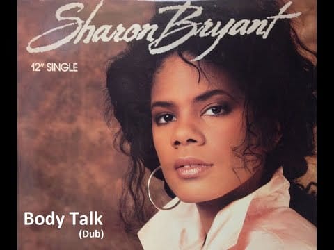 Sharon Bryant — SHARON BRYANT - Body Talk (Dub) (New Jack 1990)