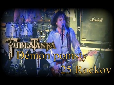 Tublatanka — Tublatanka - Démon pomsty 2010 (25 Rockov)