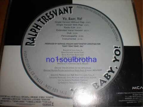 Ralph Tresvant — Ralph Tresvant "Yo, Baby, Yo!" (Extended Vocal Version)