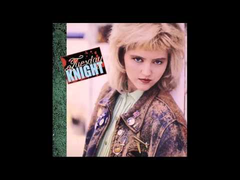 Tuesday Knight — Tuesday Knight - Never Too Late [1987]