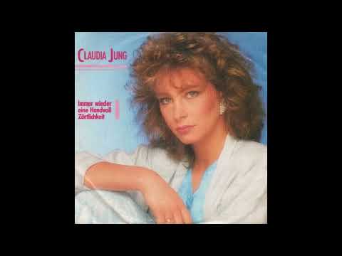 Claudia Jung — Claudia Jung - Immer wieder eine Handvoll Zärtlichkeit