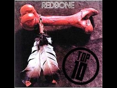 Redbone — Top 10 Redbone Songs