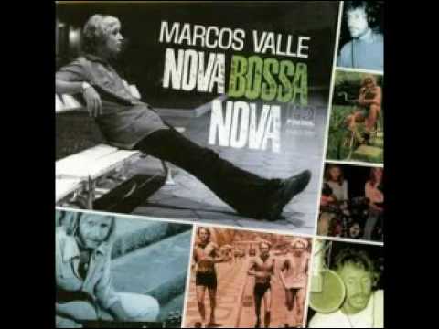 Marcos Valle — Marcos Valle - Nova Bossa Nova