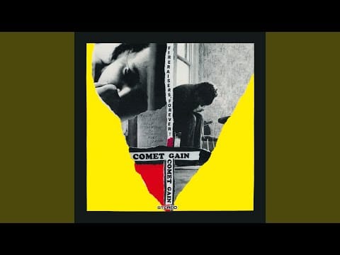 Comet Gain — Her 33rd Perfect Goodbye