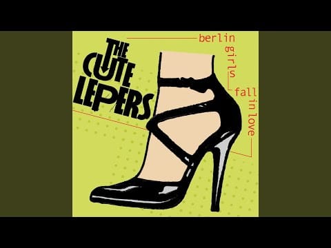 The Cute Lepers — Fall In Love