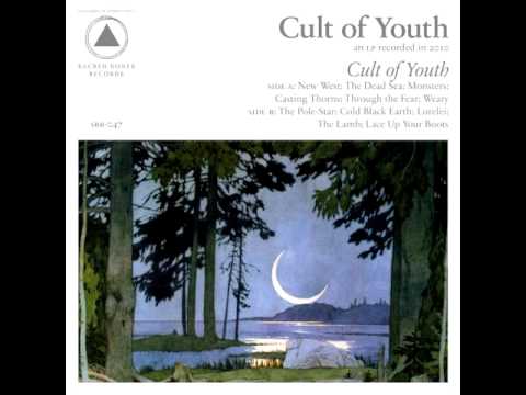Cult Of Youth — Cult of Youth - The New West