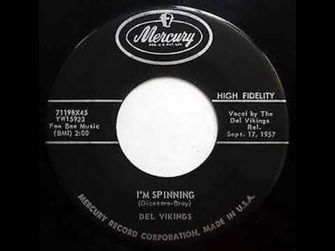 The Dell-Vikings — Del Vikings - I'm Spinning (vocal William Blakely)