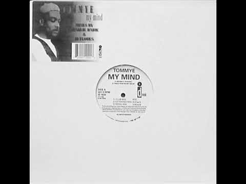 Tommye — TOMMYE - MY MIND