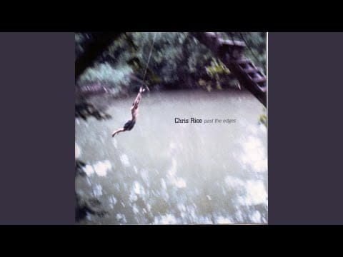 Chris Rice — Naive