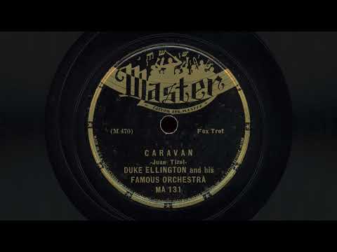 Duke Ellington And His Orchestra — "Caravan" - Duke Ellington and his Famous Orchestra (1937)