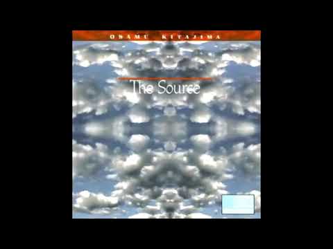 Osamu Kitajima — Osamu Kitajima   The Source Full Album