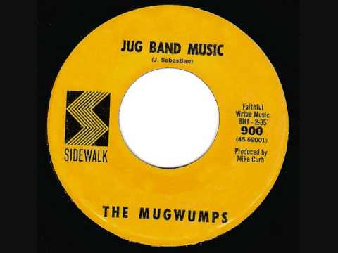 The Mugwumps (2) — JUG BAND MUSIC by The MUGWUMPS from 1966 on Sidewalk label