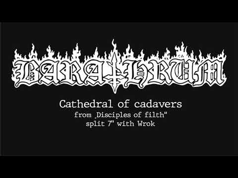 Barathrum — Barathrum - Cathedral of cadavers (new track 2019)