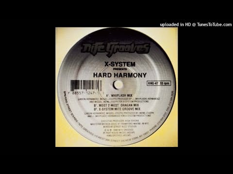 X-System — X System ‎– Hard Harmony (X System Nite Groove Mix)