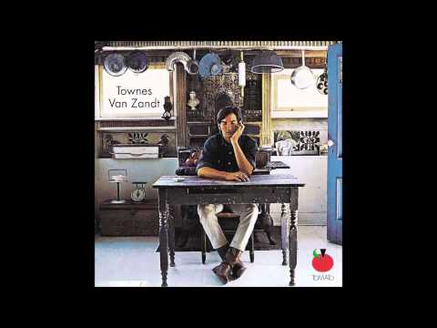 Townes Van Zandt — Townes Van Zandt ~ Columbine
