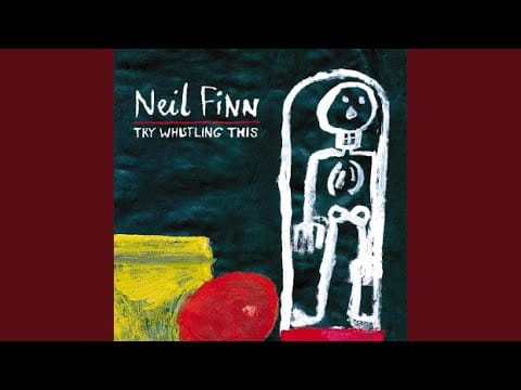 Neil Finn — Faster Than Light