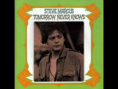 Steve Marcus — Steve Marcus, Larry Coryell, Mike Nock - Mellow Yellow