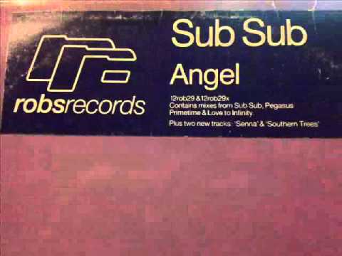 Sub Sub — Sub Sub - Angel (The Pegasus Retro Mix)