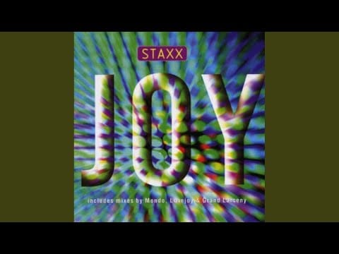 Staxx — Joy (Mondo Pussycat Vocal Mix)