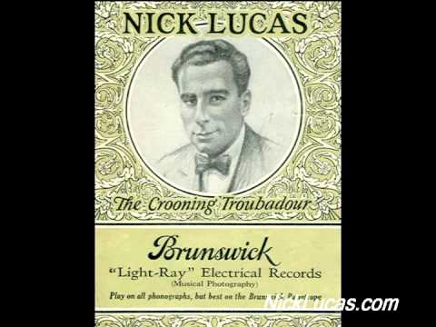 Nick Lucas — Nick Lucas - Isn't She the Sweetest Thing