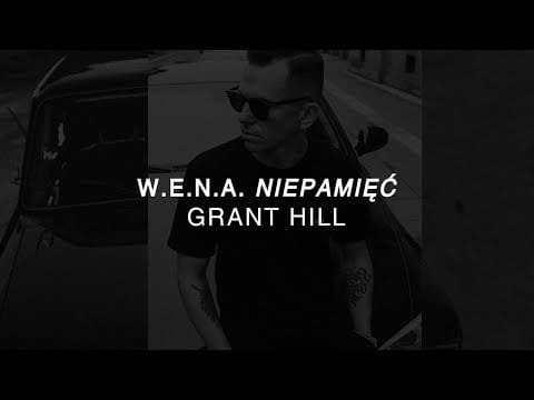 W.E.N.A. — W.E.N.A. - Grant Hill