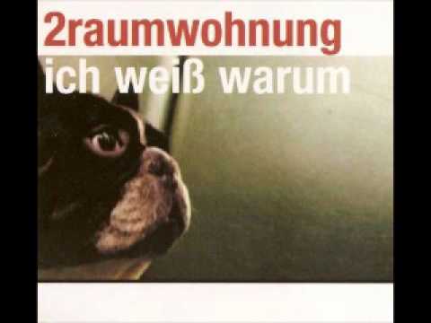 2raumwohnung — 2raumwohnung - Ich weiß warum (2raumwohnung Club Mix)