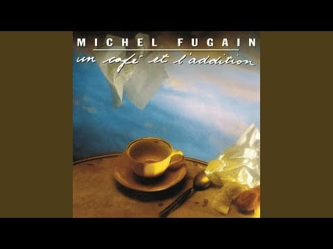 Michel Fugain — Chanson pour les demoiselles
