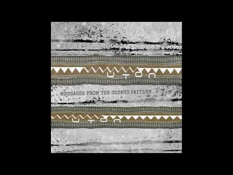 Uton — UTON - Messages from the Cosmic Pattern ▲△▲△ (2020, Experimental Free Noise)