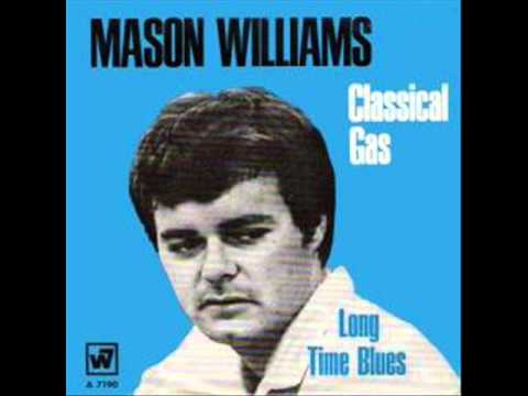 Mason Williams — Mason Williams - Classical Gas - ORIGINAL STEREO VERSION