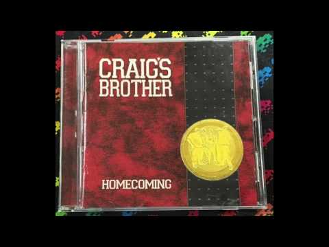 Steven Neufeld — Craig's Brother ‎– Homecoming (Full Album)