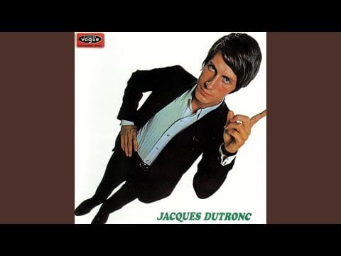 Jacques Dutronc — Et moi, et moi, et moi