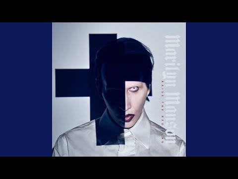 Marilyn Manson — Raise The Red Flag