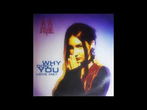 Mave — MAVE - WHY DON'T YOU LOVE ME? (EXTENDED VERSION) - SIDE A - 1994