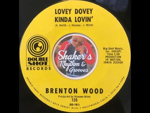 Brenton Wood — Brenton Wood • Lovey Dovey Kinda Lovin' • from 1968 on DOUBLE SHOT #126