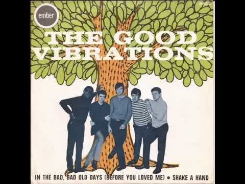 The Good Vibrations — Good Vibrations - In the bad, bad old days (Foundations) Ember