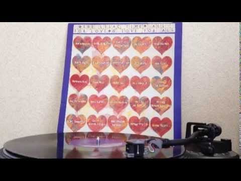 The Lilac Time — The Lilac Time - All For Love & Love For All (12inch)