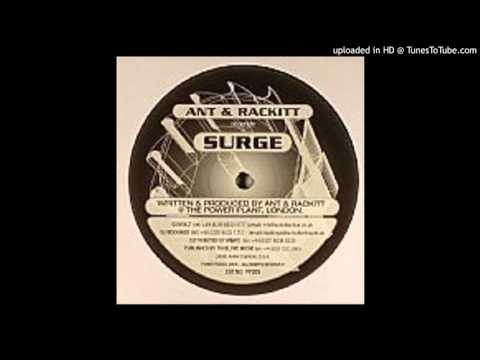 Ant — Ant & Rackitt - surge (B)
