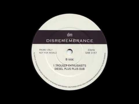 Dannii Minogue — dm ‎– Disremembrance (Trouser Enthusiast's Diesel Plus Plus Dub)