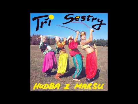 Tři Sestry — Tři Sestry - Hrábe (Czech Republic, 1995)