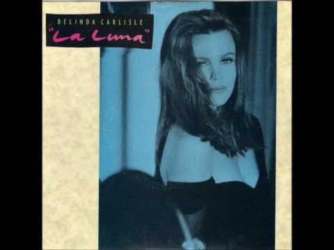 Belinda Carlisle — Belinda Carlisle - La Luna (Extended Dance Mix)