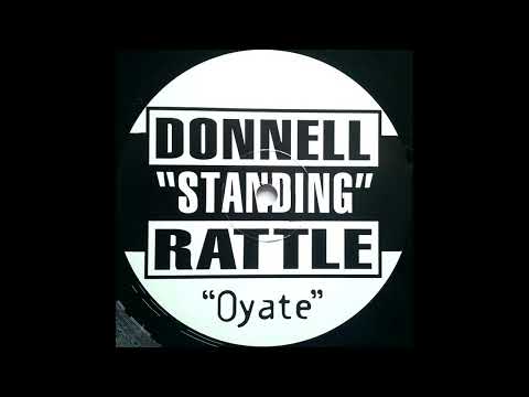 Donnell "Standing" Rattle — Donnell Rattle – Oyate (Am Dubb)