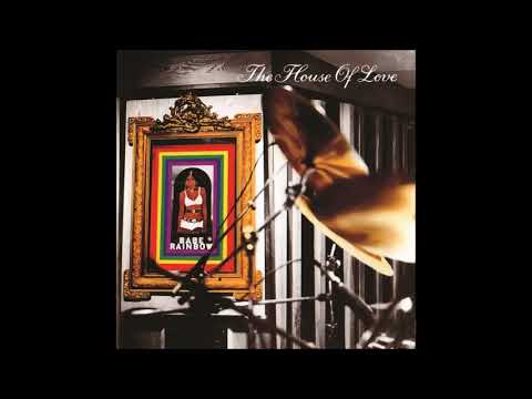 The House of Love — House of Love  -  Cruel