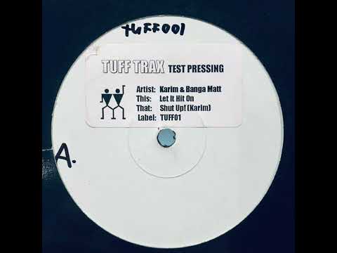 Karim — Karim & Banga Matt - Let It Hit On