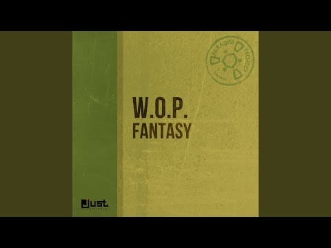 W.O.P. — FANTASY - WORLD MIX