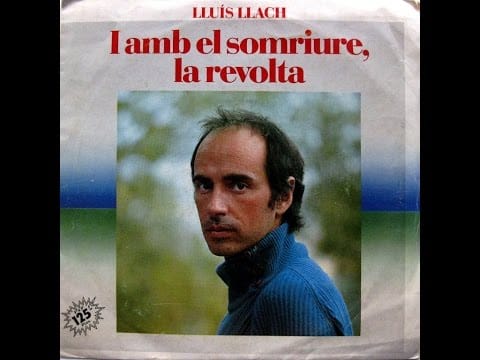 Lluis Llach — Lluís Llach - I Amb El Somriure, La Revolta - SG 1982